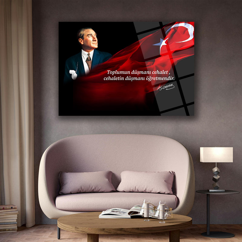Atatürk’ün “Toplumun Düşmanı Cehalet, Cehaletin Düşmanı Öğretmendir” Sözü ile Cam Tablo – ATA220