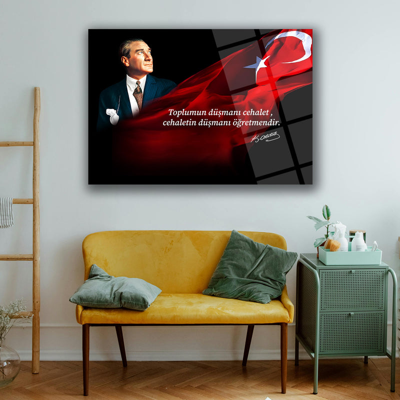 Atatürk’ün “Toplumun Düşmanı Cehalet, Cehaletin Düşmanı Öğretmendir” Sözü ile Cam Tablo – ATA220