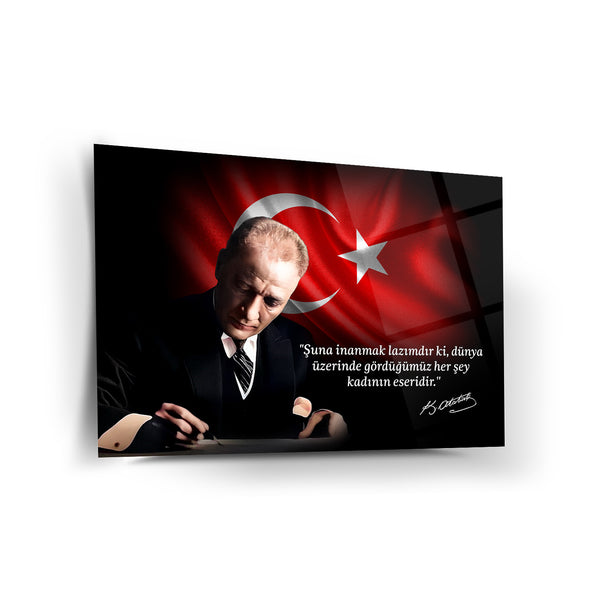 Atatürk’ün “Dünya Üzerinde Gördüğümüz Her Şey Kadının Eseridir” Sözü ile Cam Tablo – ATA222