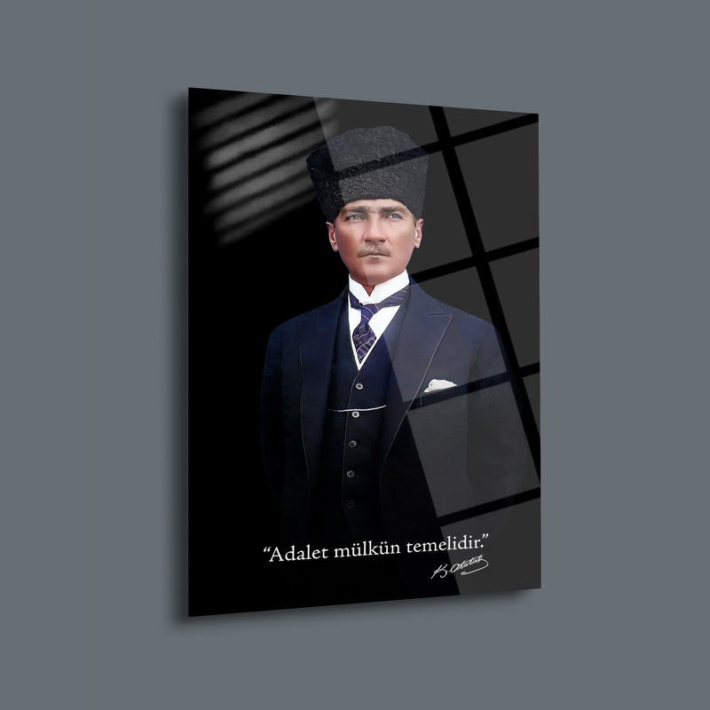 Atatürk Adalet Mülkün Temelidir Cam Tablo – ATA227
