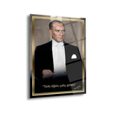 Atatürk “Türk; Öğün, Çalış, Güven” Cam Tablo – ATA254